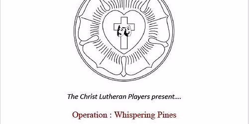 Operation: Whispering Pines