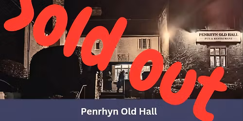 Penrhyn Old Hall \u00a322
