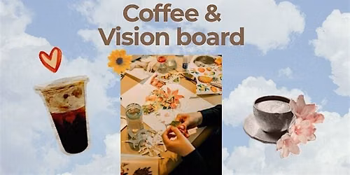Vision Board Caf\u00e9 | Dream Girl Era \u2728