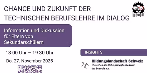 Chance und Zukunft der technischen Berufslehre im Dialog