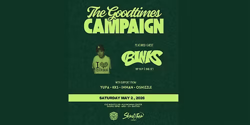 THE GOOD TIMES CAMPAIGN 90S HIPHOP AND R&B DANCE PARTY FT. BINKS