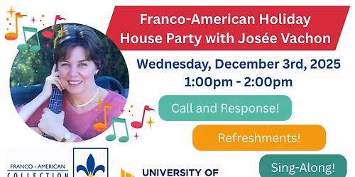 Franco-American Holiday House Party with Jos\u00e9e Vachon