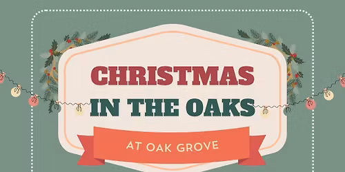 Christmas in the Oaks