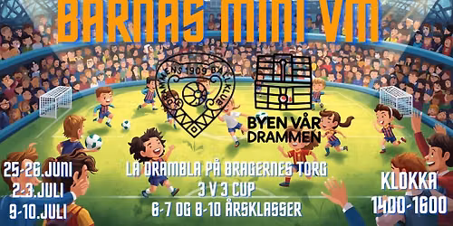 Barnas Mini VM p\u00e5 La Drambla midt p\u00e5 Bragernes Torg