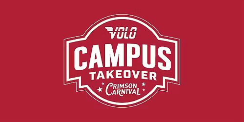 Volo Campus Takeover: Crimson Carnival