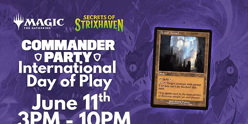 Magic The Gathering: Secrets of Strixhaven Commander Party