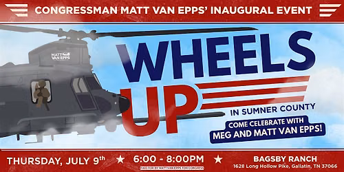 Wheels Up Sumner Co. with Congressman Matt Van Epps