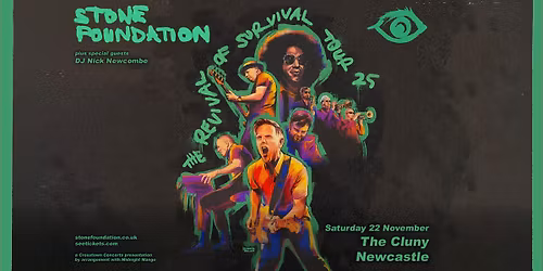 Stone Foundation + DJ Nick Newcombe at The Cluny, Newcastle