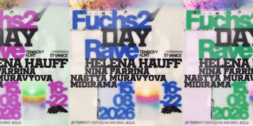 F2 DAY RAVE: Helena Hauff \u2605 Nina Farrina \u2605 Nastya Muravyova \u2605 Midirama