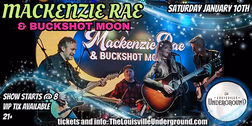 Mackenzie Rae and Buckshot Moon