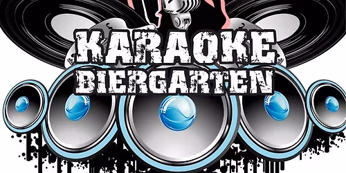 Karaoke in The Biergarten 