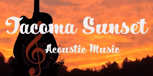 Tacoma Sunset @ Big Phil\u2019s 