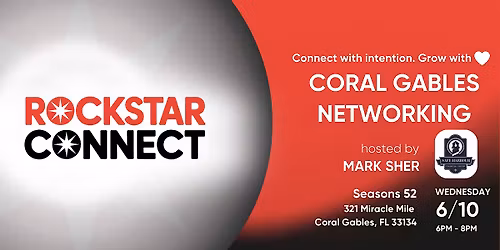 Free Coral Gables Rockstar Connect Networking Event (June, near Miami)