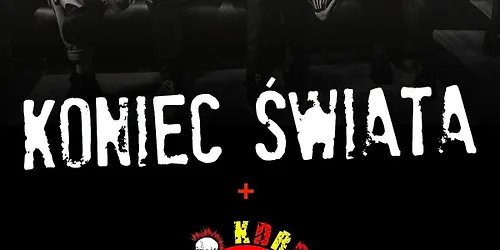 Koniec świata KDRB TARNÓW