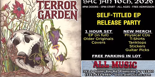 Terror Garden: Self-Titled EP Release Party @ All Music (Plainview, NY: Sat Jan 10th @ 4PM)
