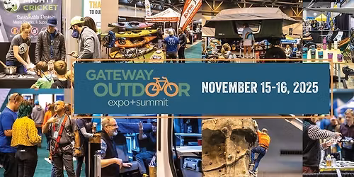 Gateway Outdoor Expo + Summit 2025