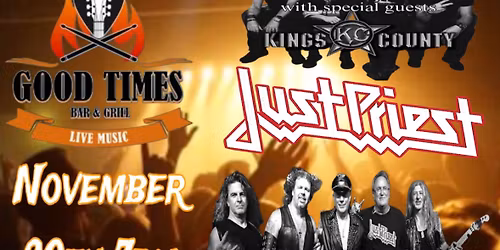 Just Priest returns to Good Times Bar & Grill with special guests Kings County
