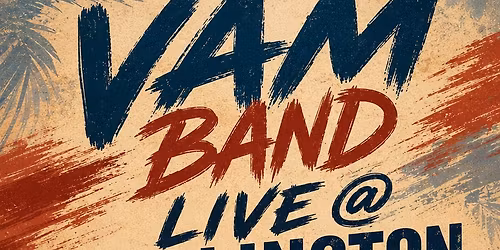 VAM Band~ Wellington Amphitheater! 6:30-9pm! Thursday, 06\/11!