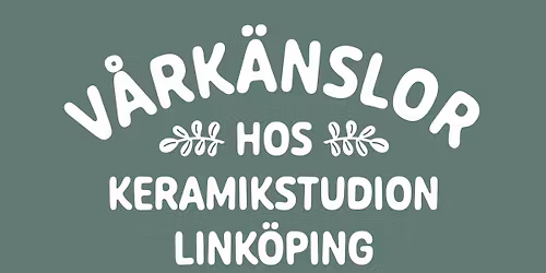 V\u00e5rk\u00e4nslor hos Keramikstudion