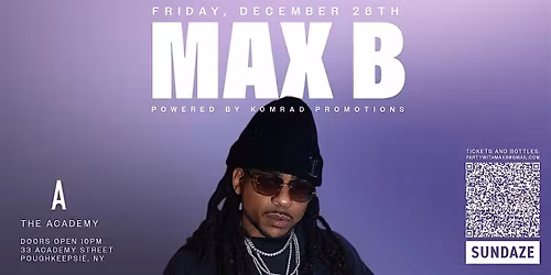 Max B at the Academy