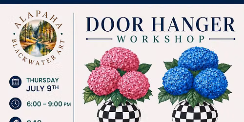 Door Hanger Workshop w/ Alapaha Blackwater Art-Valdosta