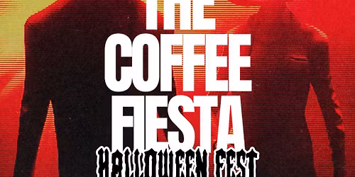 THE COFFEE FIESTA \/ HALLOWEEN FEST\u2615\ud83c\udf83