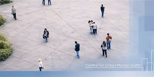 S.O.S MENTAL HEALTH: Toward Thriving Cities for Future Generations