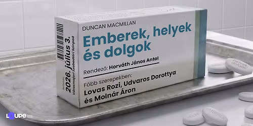 Duncan Macmillan \u2022 Emberek, helyek \u00e9s dolgok - BEMUTAT\u00d3