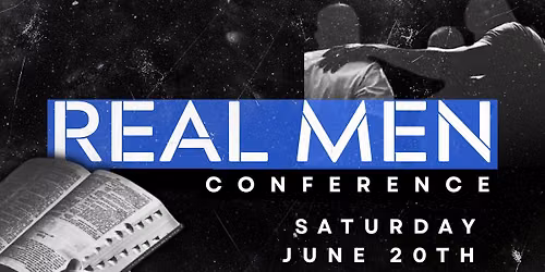 Real Men Conference 2026