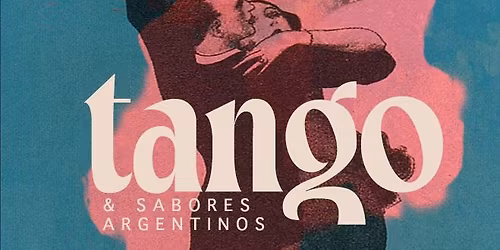 TANGO & SABORES ARGENTINOS
