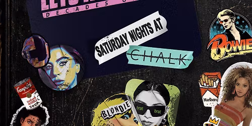 Lets K*ll Disco @ CHALK | Decades of Pop!