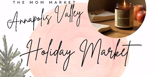 Holiday Market x Kentville Fire Hall