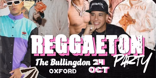 Reggaeton Party (Oxford) October 2026