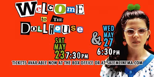 Welcome To The Dollhouse at Salem Cinema