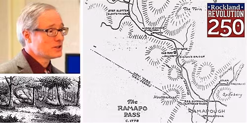 RevWar250 Lecture: Protecting the Ramapo Pass, with Craig Long