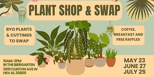 Campus Grounds x Straight to Ale Plant Shop & Swap \u2615 \ud83c\udf31