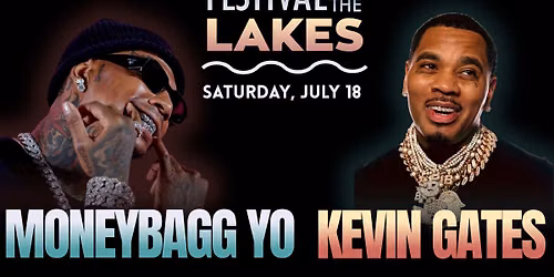 Moneybagg Yo & Kevin Gates at Festival of the Lakes