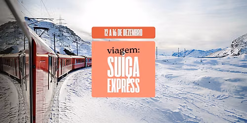 \ud83d\ude87 Viagem: Su\u00ed\u00e7a Express (circuito de comboio)