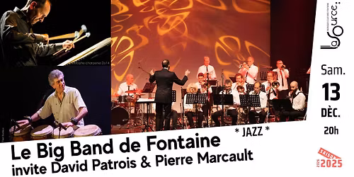 Le Big Band de Fontaine invite David Patrois & Pierre Marcault