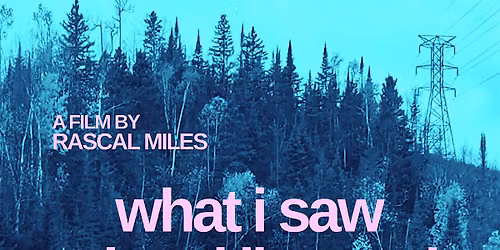 What I Saw When I Listened -  Free Film Screening - Carleton Artist Lofts