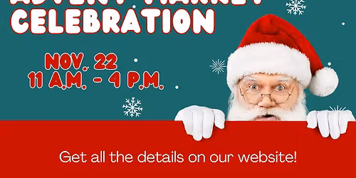 Advent Market Celebration!