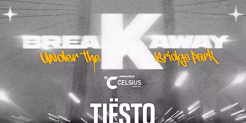 Breakaway Music Festival: Tiesto  D.O.D.  & Lilly Palmer