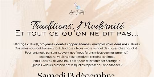 Agite ta Glotte: \u00ab Traditions, modernit\u00e9 et tout ce qu'on ne dit pas \u00bb