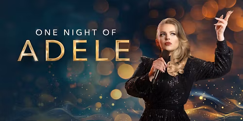 One Night of Adele \u2013 A Tribute