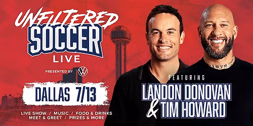 Unfiltered Soccer Live | Dallas