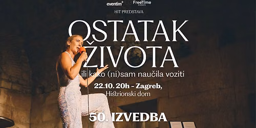 OSTATAK \u017dIVOTA (50. IZVEDBA) @ Zagreb, 22.10.2026.