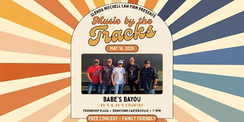 Music by the Tracks: Babe's Bayou