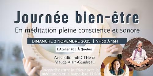 Journ\u00e9e bien-\u00eatre en m\u00e9ditation pleine conscience et sonore