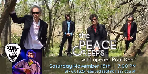 The Peace Creeps with Opener Paul Keen