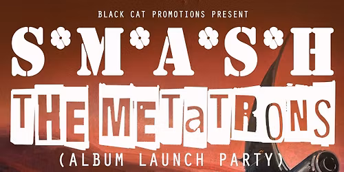 S*M*A*S*H \/ THE METATRONS \/ GAVIN MCCANN @HITCHIN FC FRIDAY 12TH JUNE